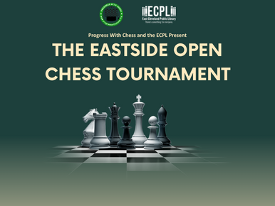 The Eastside Open Chess Tournament 